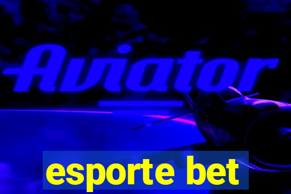 esporte bet