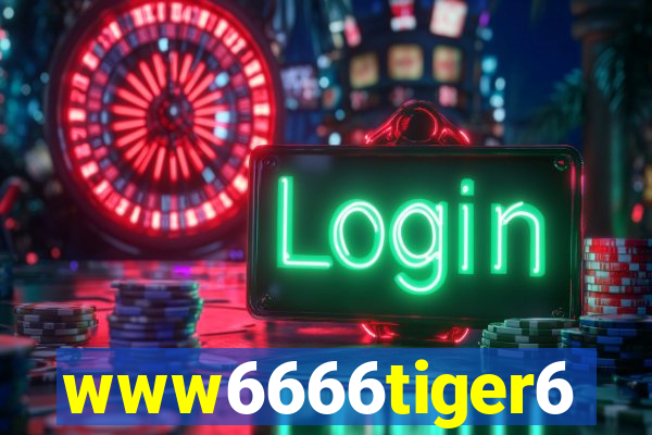 www6666tiger6