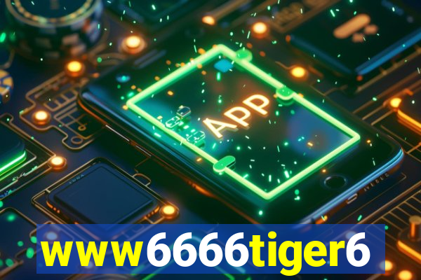 www6666tiger6