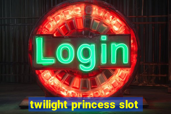 twilight princess slot