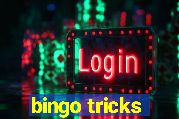 bingo tricks