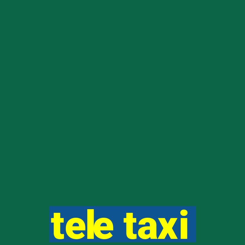 tele taxi