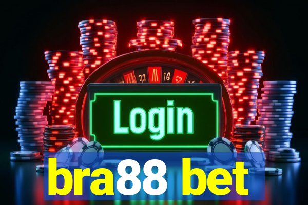 bra88 bet