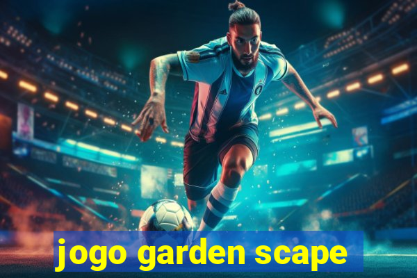 jogo garden scape