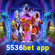 5536bet app