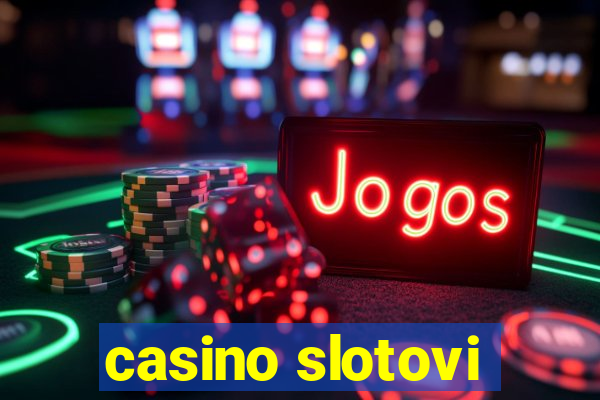 casino slotovi