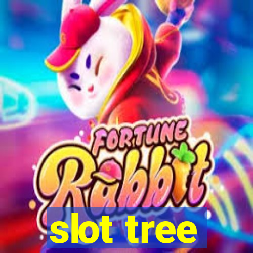 slot tree