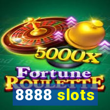 8888 slots