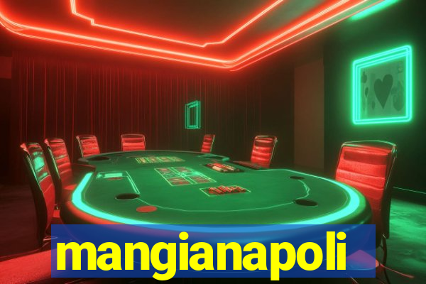 mangianapoli