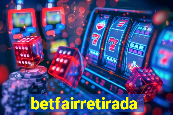 betfairretirada