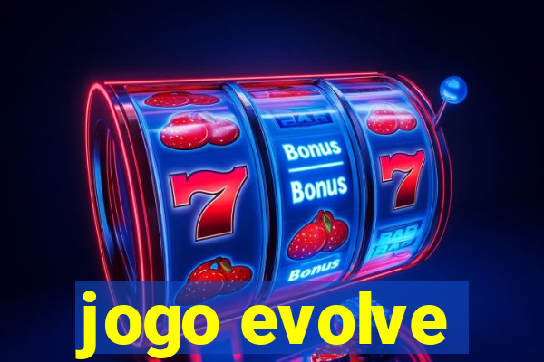 jogo evolve