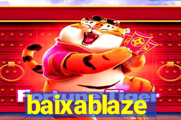 baixablaze