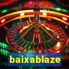 baixablaze