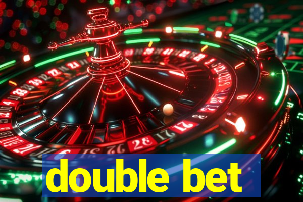 double bet