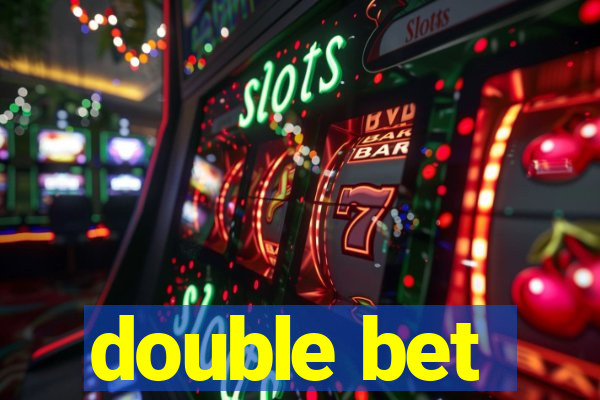 double bet