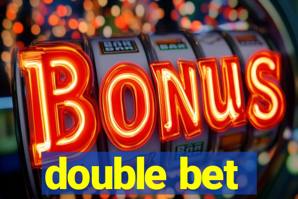 double bet