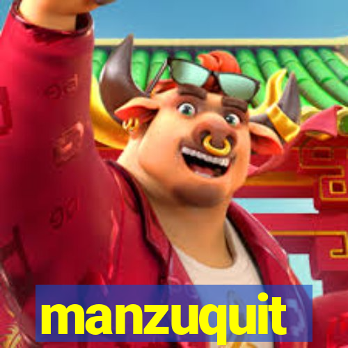 manzuquit