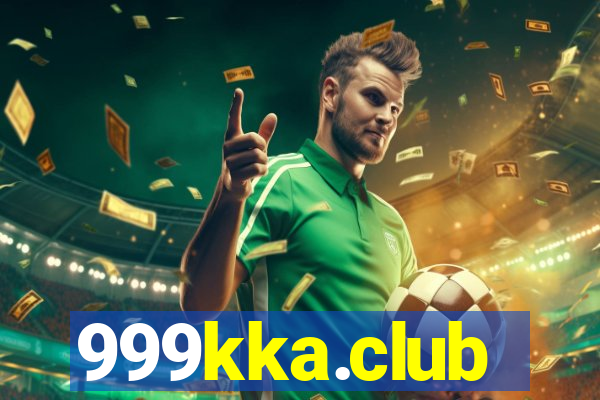 999kka.club