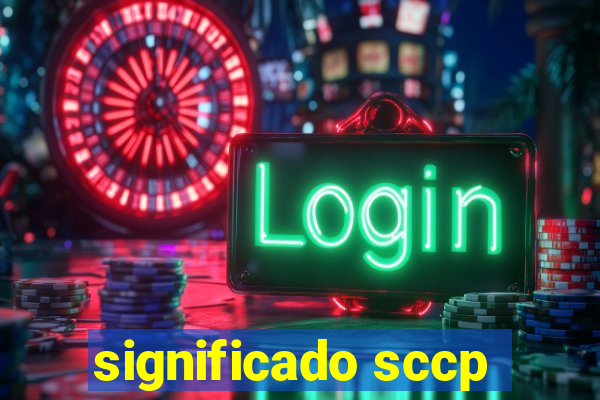 significado sccp