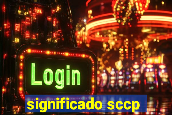 significado sccp