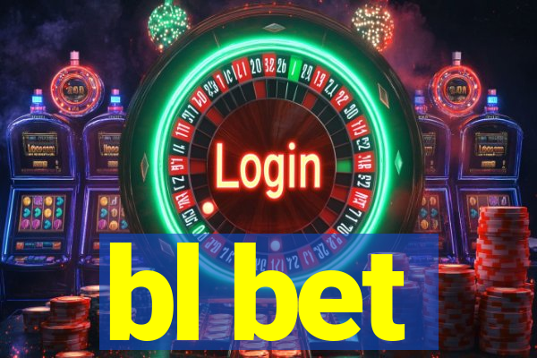 bl bet