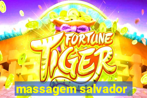 massagem salvador