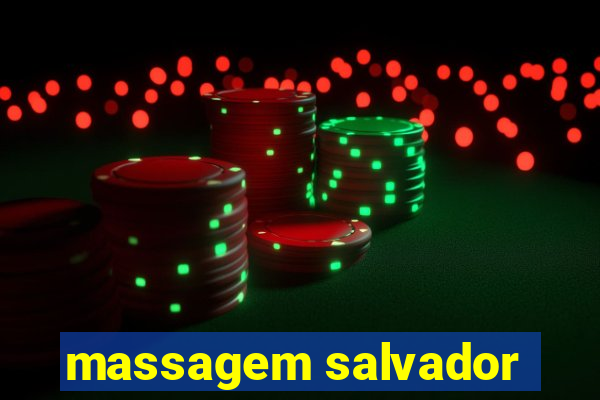 massagem salvador