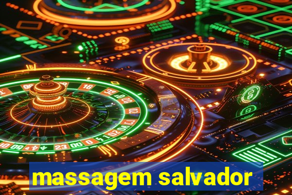 massagem salvador