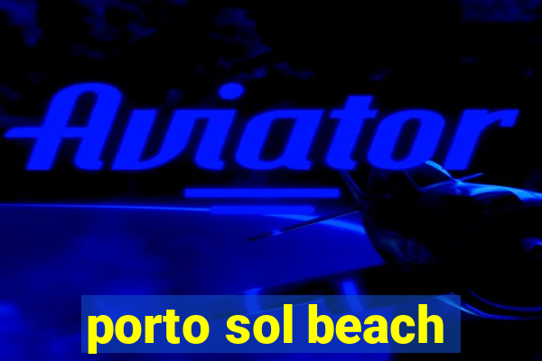 porto sol beach