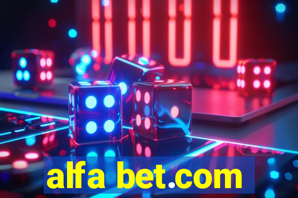 alfa bet.com