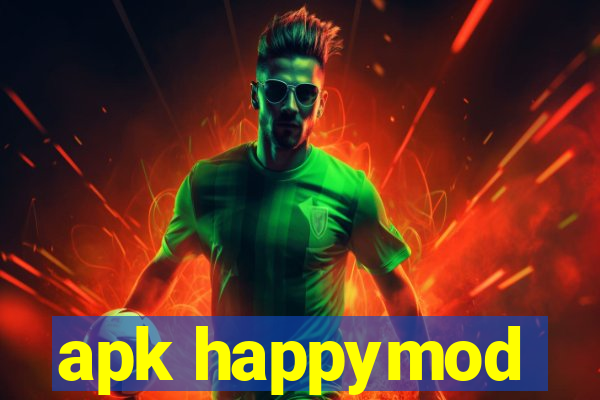 apk happymod