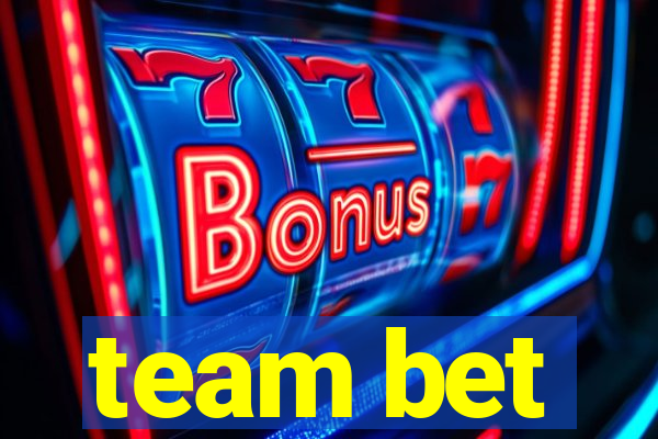 team bet