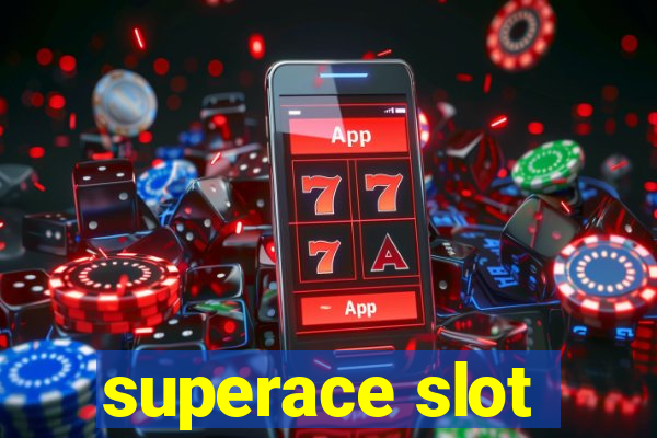 superace slot