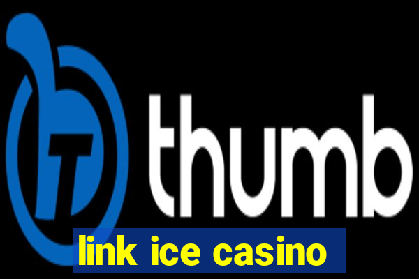 link ice casino