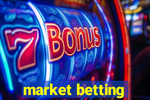 market betting