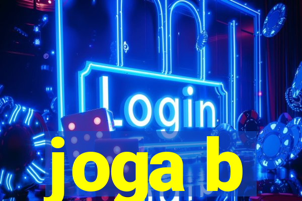 joga b