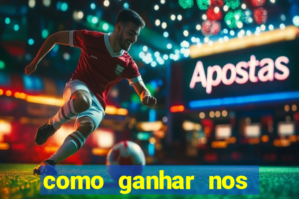 como ganhar nos jogos de cassino