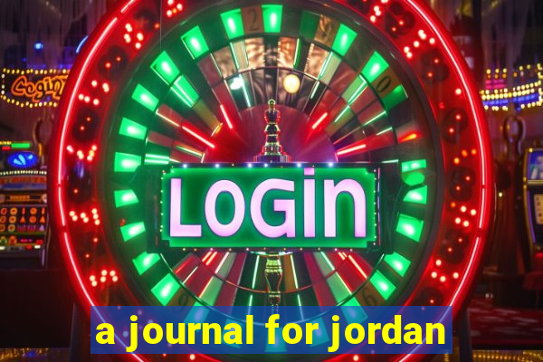 a journal for jordan