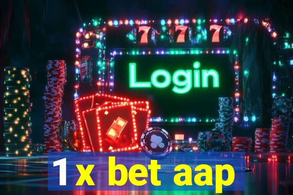 1 x bet aap