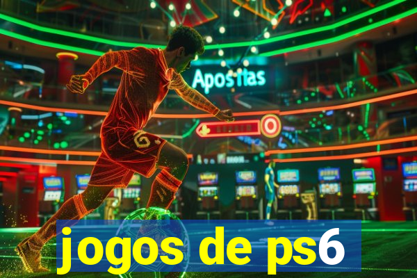 jogos de ps6