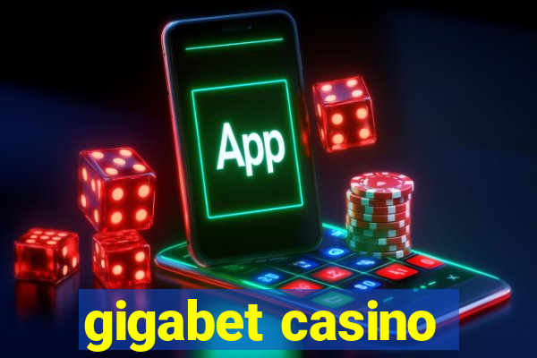 gigabet casino