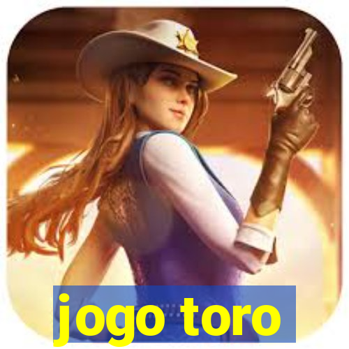 jogo toro