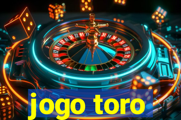 jogo toro