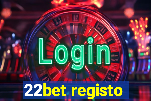 22bet registo