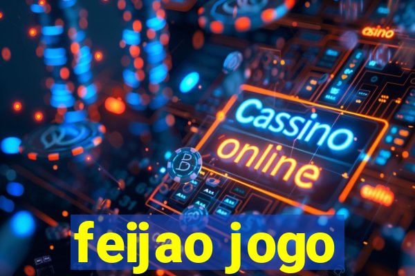 feijao jogo