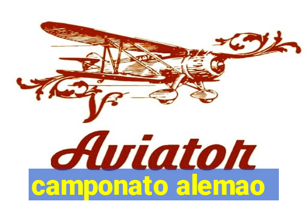 camponato alemao