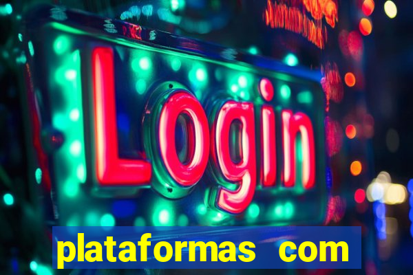 plataformas com bonus sem deposito