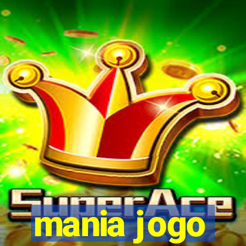 mania jogo