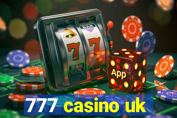 777 casino uk