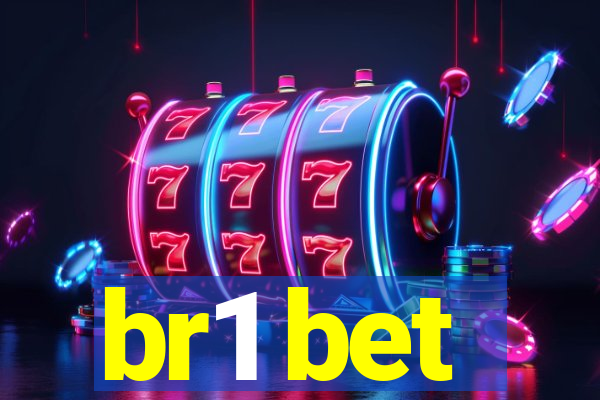 br1 bet